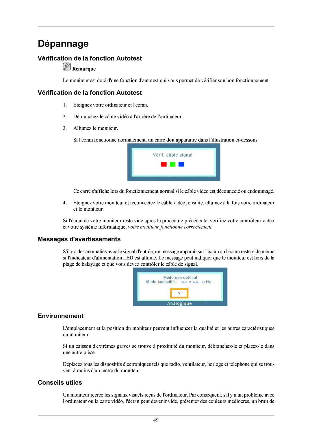 Samsung LS22AQWJFV/EDC manual Dépannage, Vérification de la fonction Autotest, Messages davertissements, Environnement 