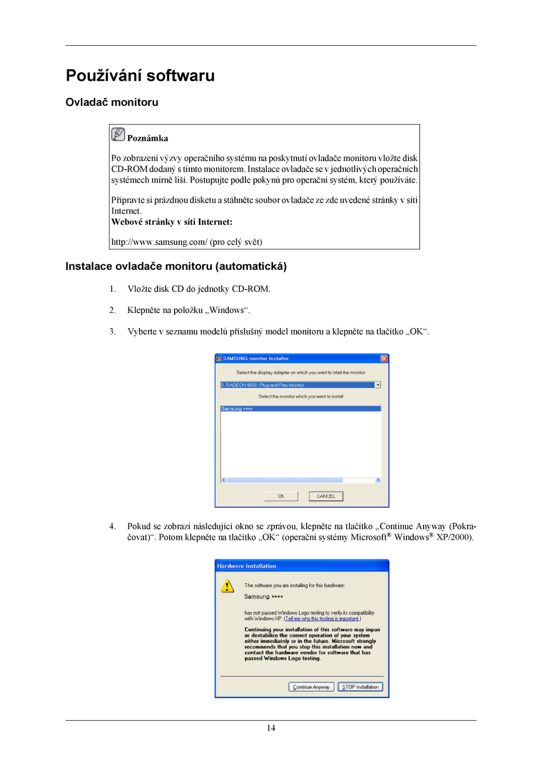 Samsung LS20AQWJFV/EDC, LS22AQWJFV/EDC manual Používání softwaru, Ovladač monitoru, Instalace ovladače monitoru automatická 