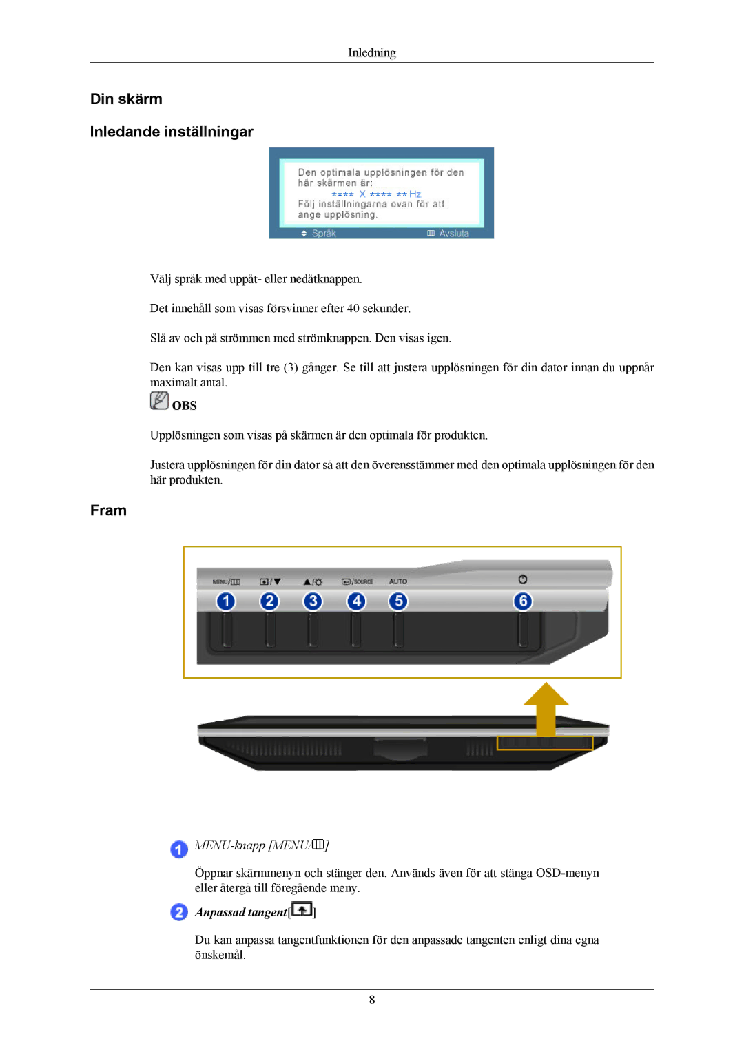 Samsung LS20AQWJFV/EDC, LS22AQWJFV/EDC manual Din skärm Inledande inställningar, Fram 