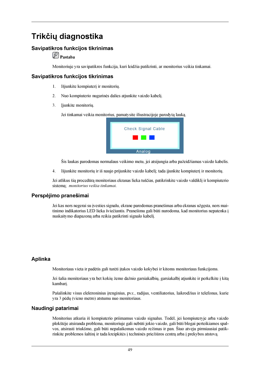 Samsung LS20AQWJFV/EDC manual Trikčių diagnostika, Savipatikros funkcijos tikrinimas, Perspėjimo pranešimai, Aplinka 