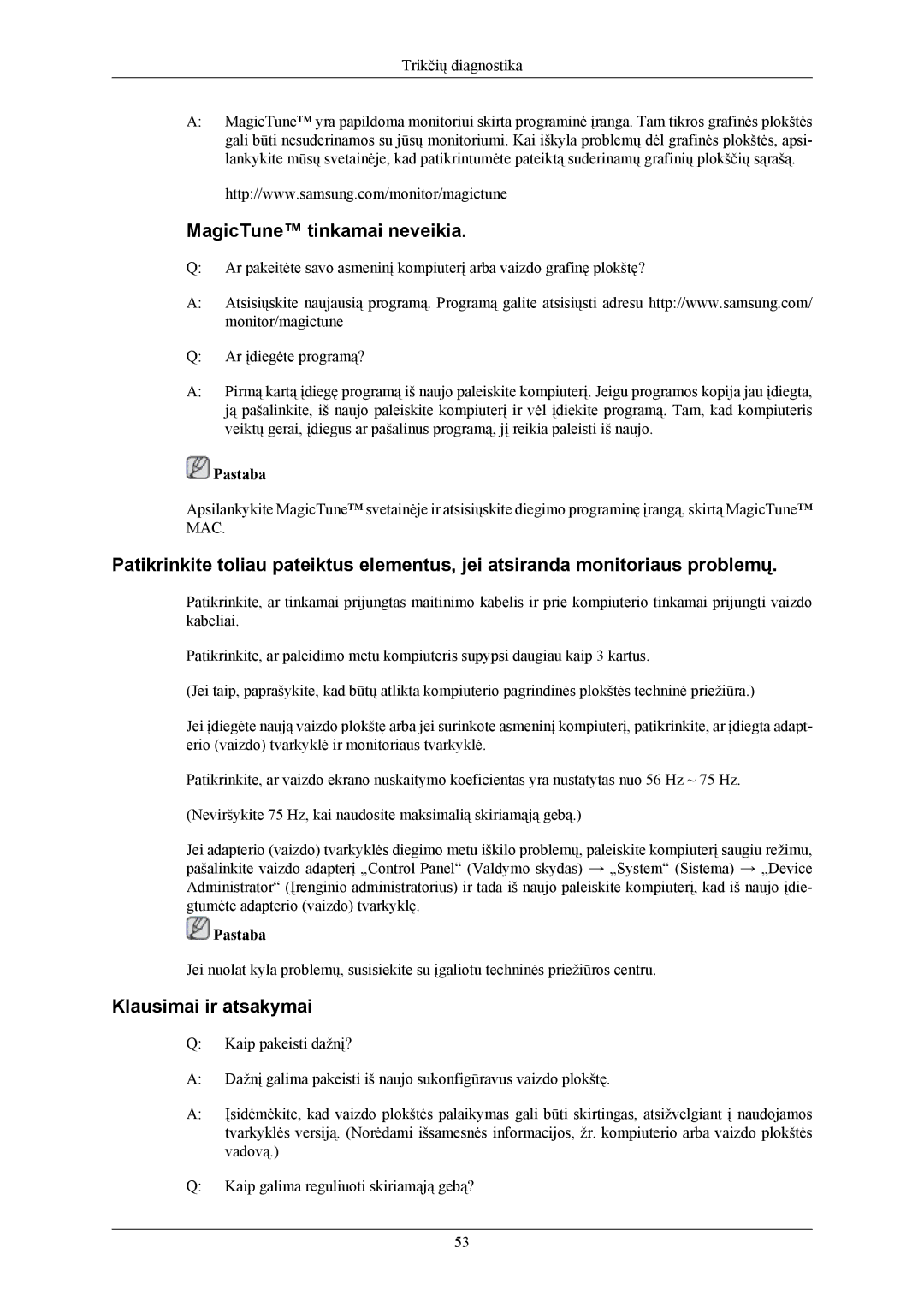 Samsung LS20AQWJFV/EDC, LS22AQWJFV/EDC manual MagicTune tinkamai neveikia, Klausimai ir atsakymai 