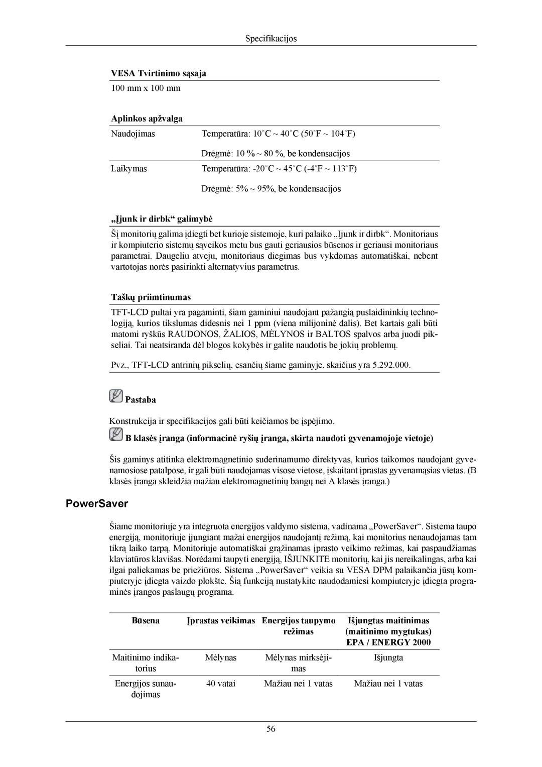 Samsung LS22AQWJFV/EDC PowerSaver, Vesa Tvirtinimo sąsaja, Aplinkos apžvalga, „Įjunk ir dirbk galimybė, Taškų priimtinumas 