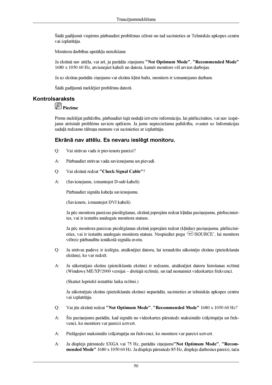 Samsung LS22AQWJFV/EDC, LS20AQWJFV/EDC manual Kontrolsaraksts, Ekrānā nav attēlu. Es nevaru ieslēgt monitoru 