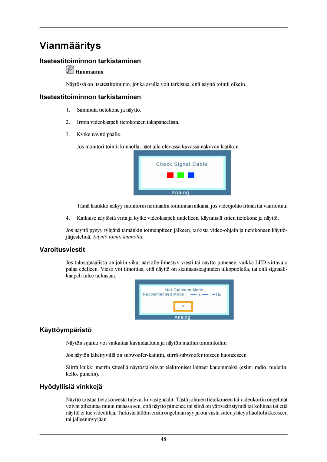 Samsung LS20AQWJFV/EDC manual Vianmääritys, Itsetestitoiminnon tarkistaminen, Varoitusviestit, Käyttöympäristö 