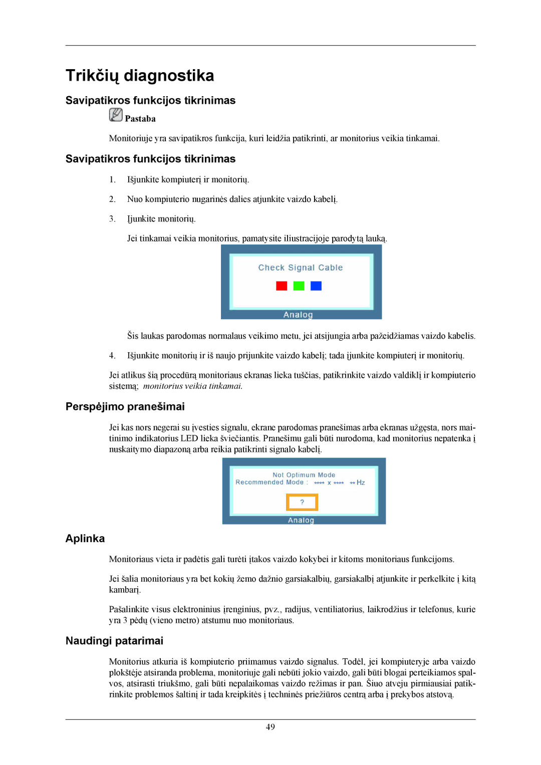 Samsung LS20AQWJFV/EDC manual Trikčių diagnostika, Savipatikros funkcijos tikrinimas, Perspėjimo pranešimai, Aplinka 