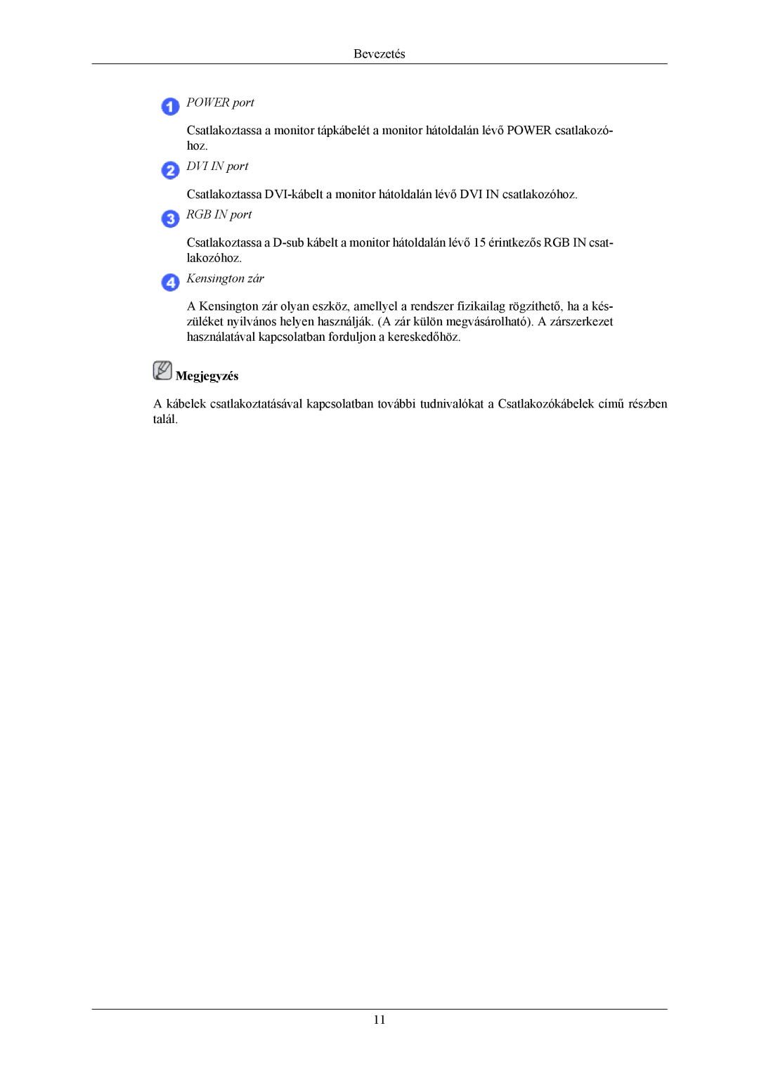 Samsung LS20AQWJFV/EDC manual Power port, DVI in port, RGB in port, Kensington zár 