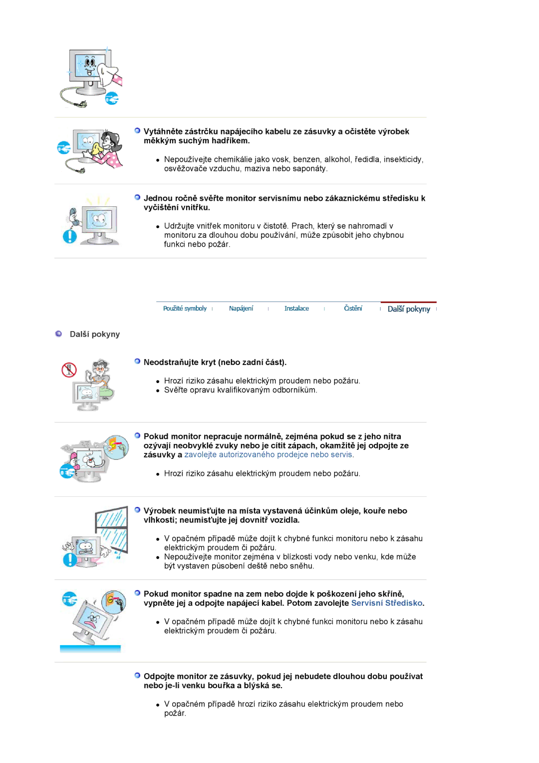 Samsung LS20BRCASZ/EDC manual Další pokyny, Neodstraňujte kryt nebo zadní část 