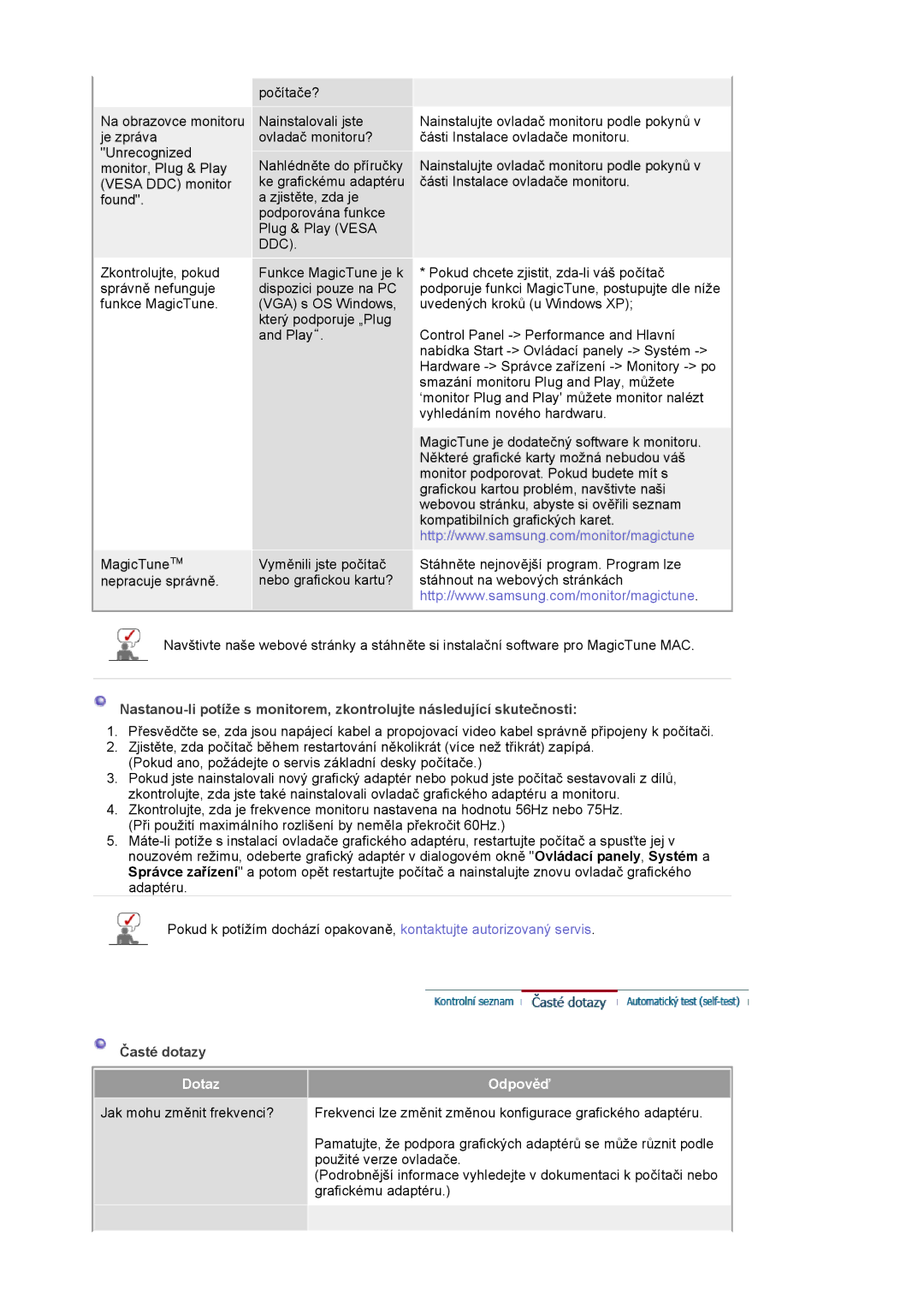 Samsung LS20BRCASZ/EDC manual Časté dotazy, Dotaz, Odpověď 