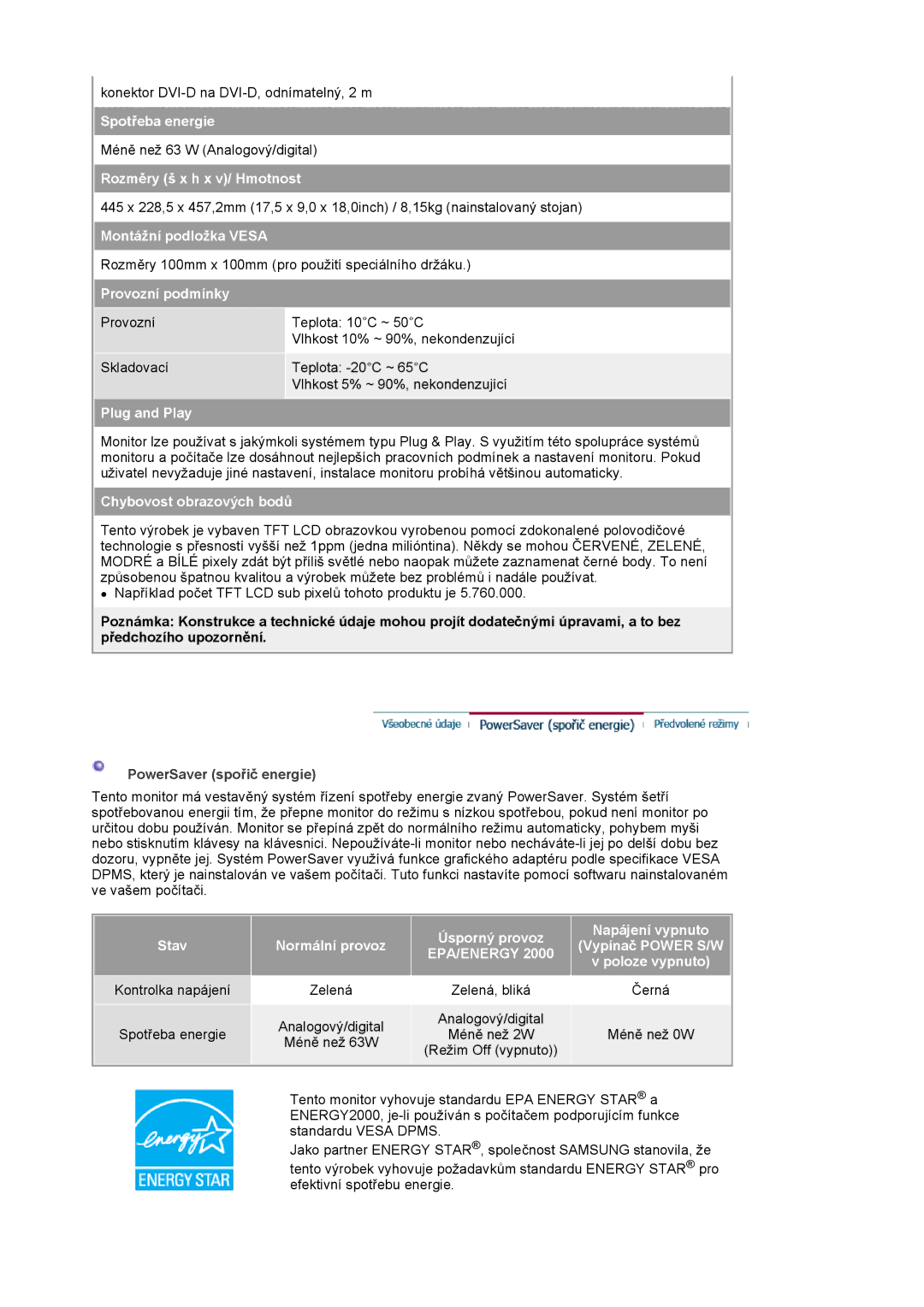 Samsung LS20BRCASZ/EDC manual Spotřeba energie, Rozměry š x h x v/ Hmotnost, Montážní podložka Vesa, Provozní podmínky 