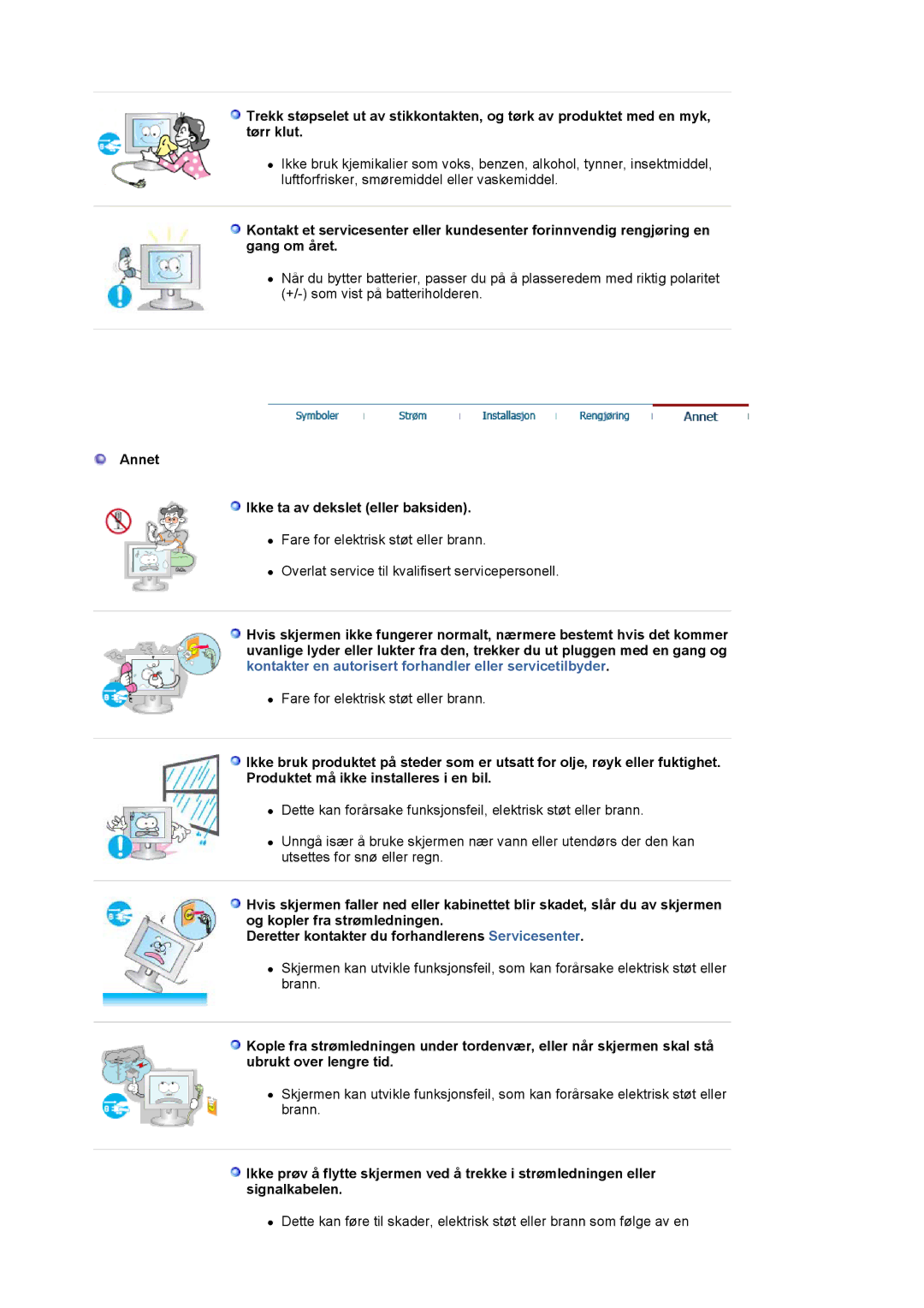 Samsung LS20BRCASZ/EDC manual Annet Ikke ta av dekslet eller baksiden 