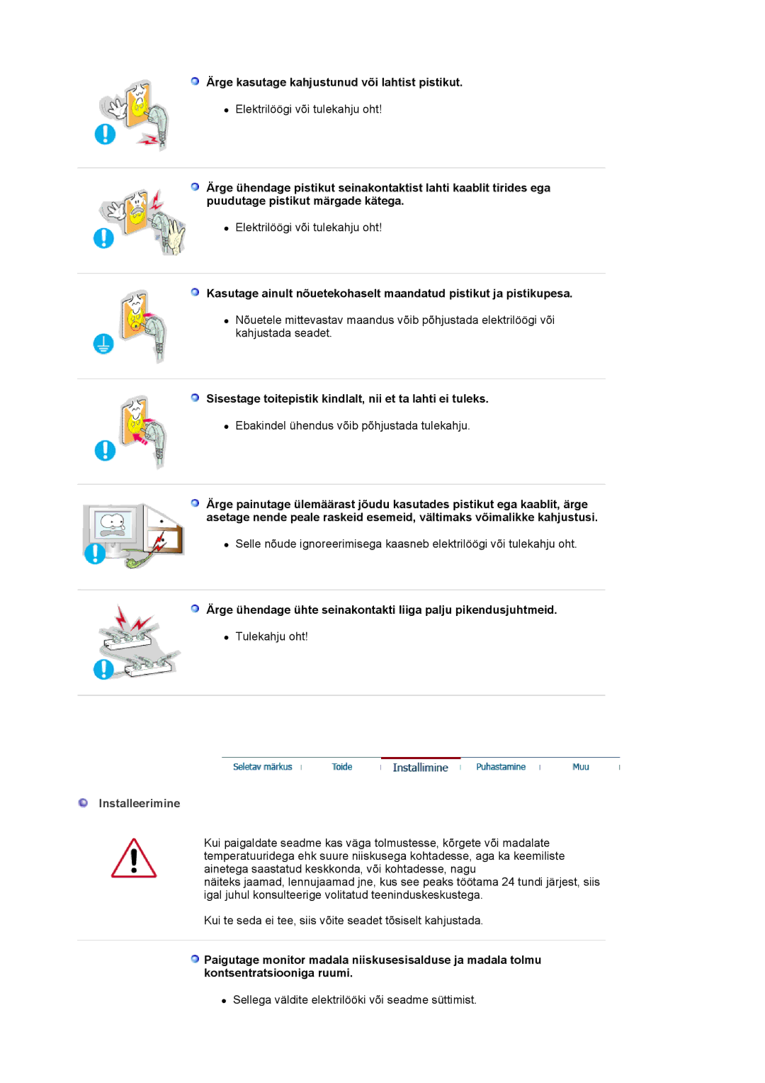 Samsung LS20BRCASZ/EDC manual Ärge kasutage kahjustunud või lahtist pistikut, Installeerimine 