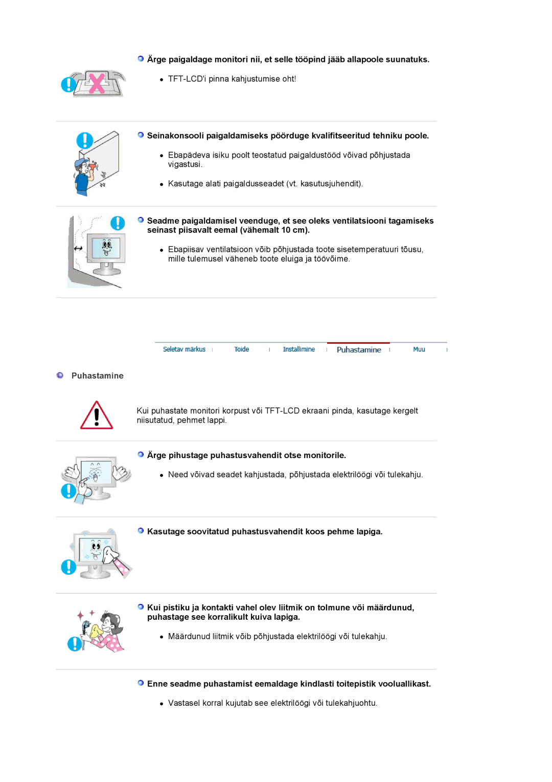 Samsung LS20BRCASZ/EDC manual Puhastamine, Ärge pihustage puhastusvahendit otse monitorile 