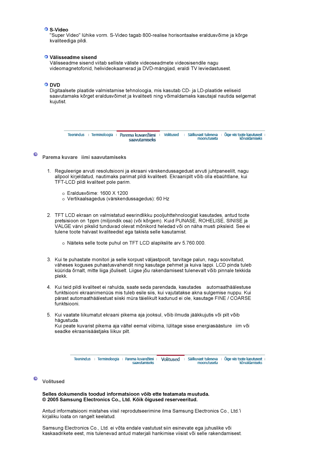 Samsung LS20BRCASZ/EDC manual Välisseadme sisend, Parema kuvare iimi saavutamiseks, Volitused 