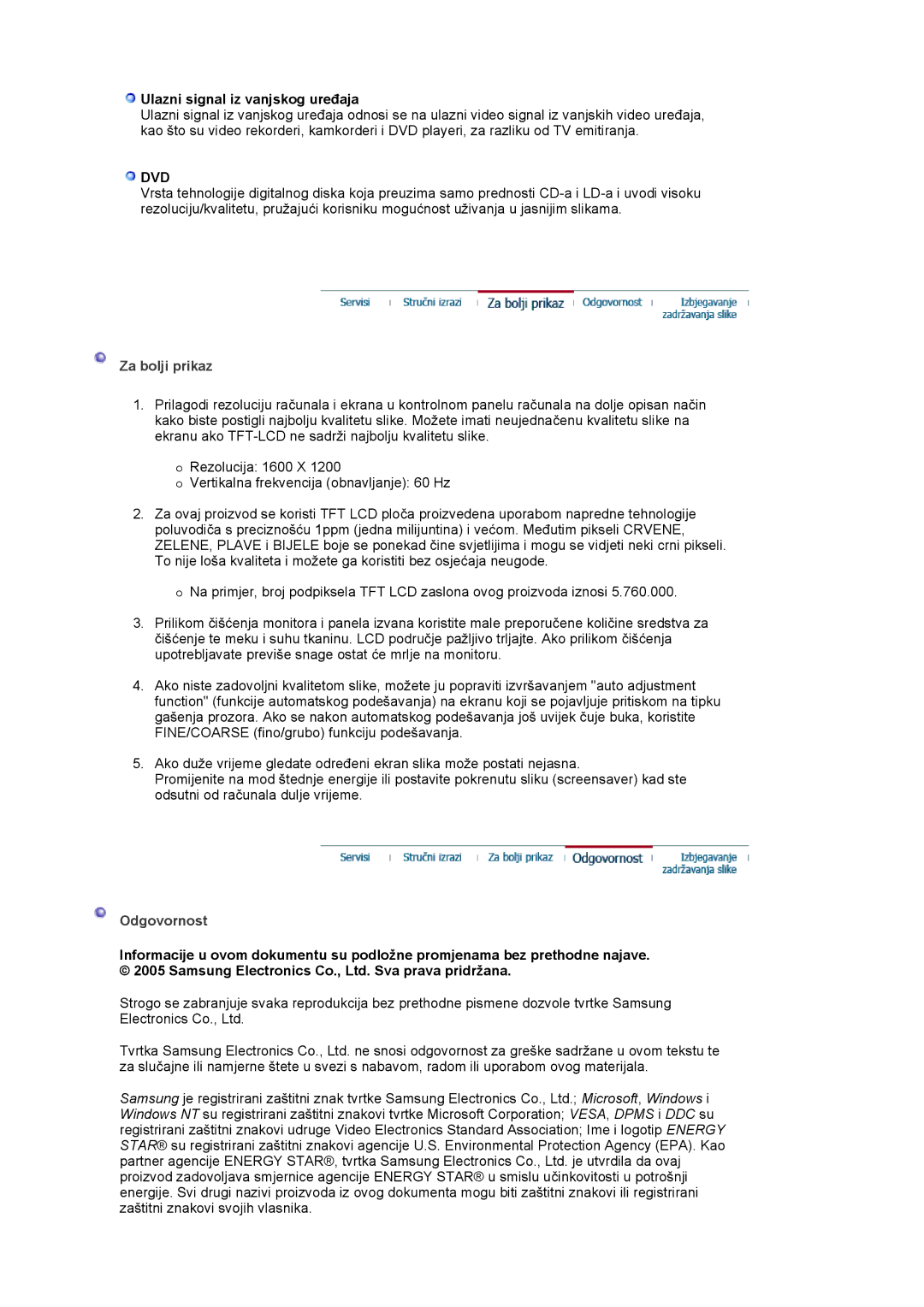 Samsung LS20BRCASZ/EDC manual Ulazni signal iz vanjskog uređaja, Za bolji prikaz, Odgovornost 