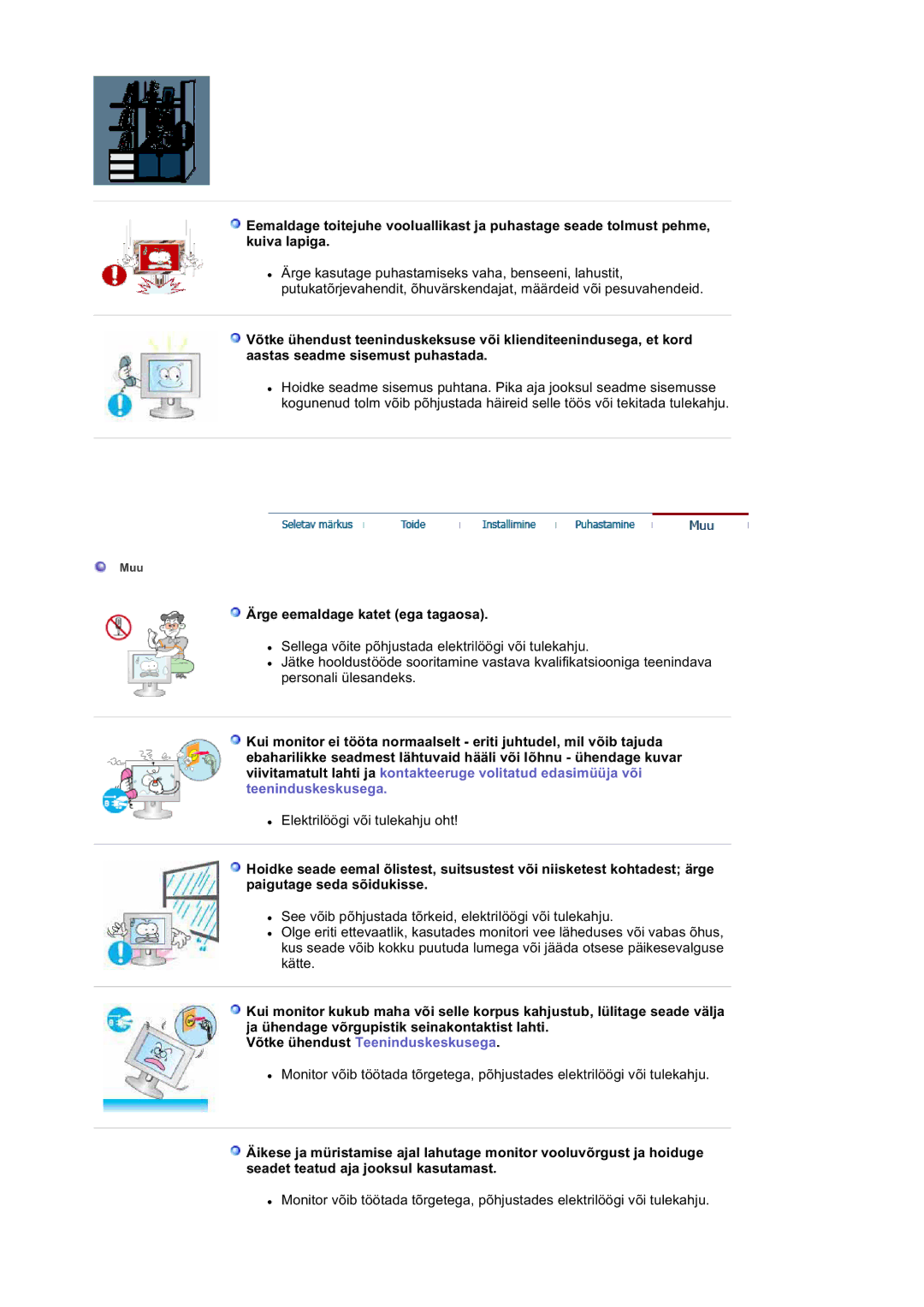 Samsung LS20BRDESQ/EDC, LS20BRDBSQ/EDC manual Ärge eemaldage katet ega tagaosa, Võtke ühendust Teeninduskeskusega 