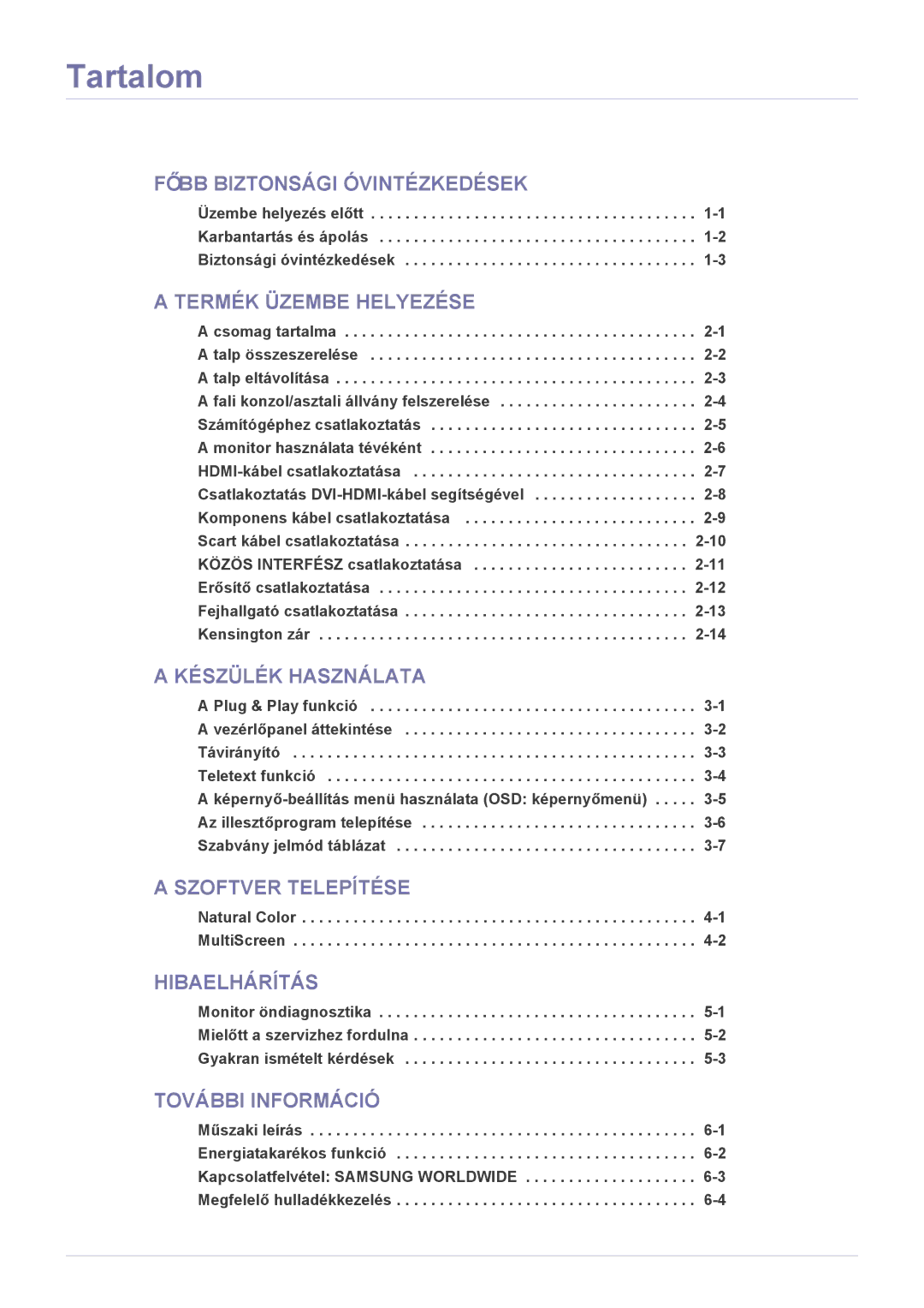 Samsung LS20CFVKF/EN, LS20CFVKF/XE manual Az illesztőprogram telepítése Szabvány jelmód táblázat, Natural Color MultiScreen 