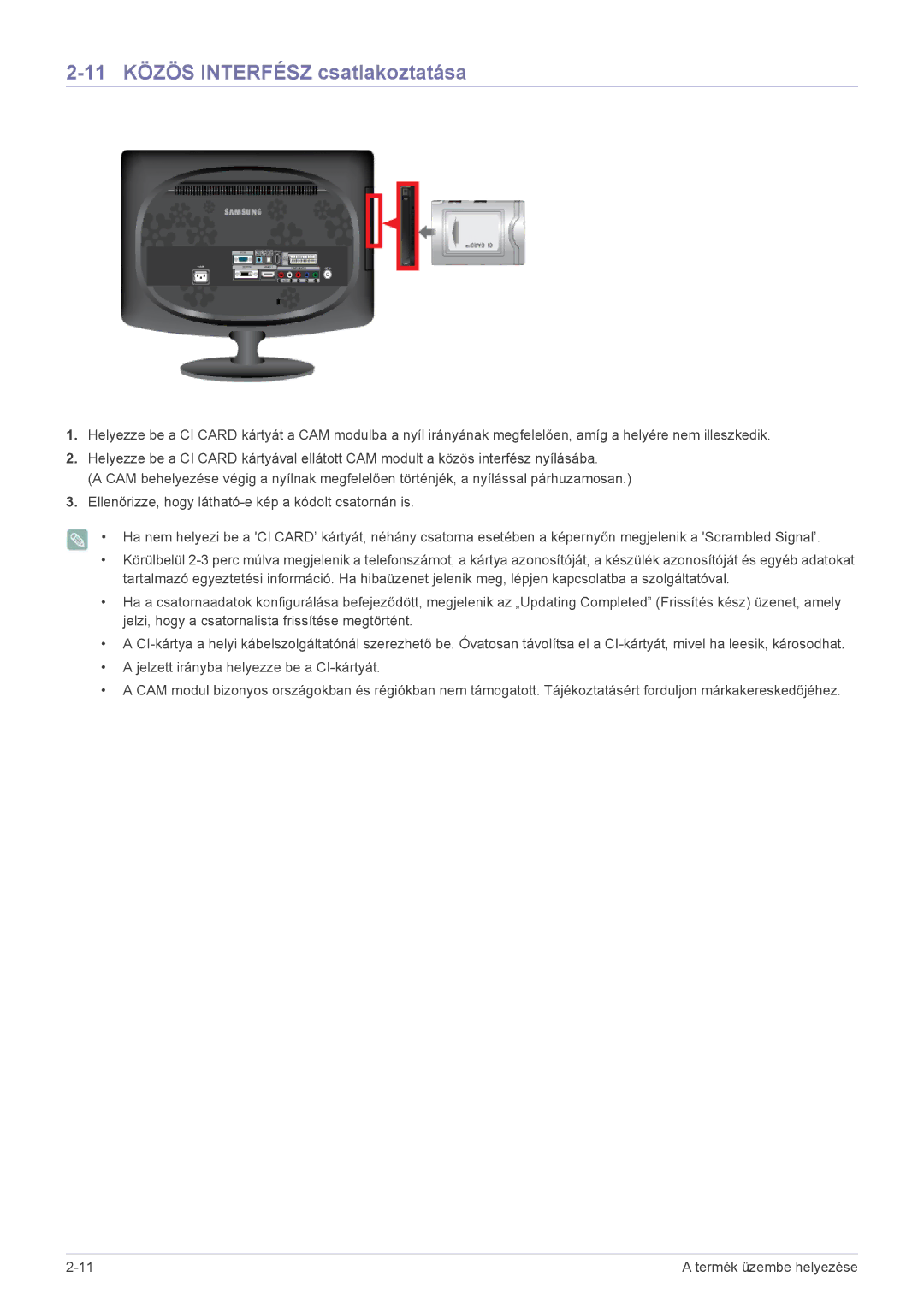 Samsung LS20CFVKF/EN, LS20CFVKF/XE manual 11 Közös Interfész csatlakoztatása 