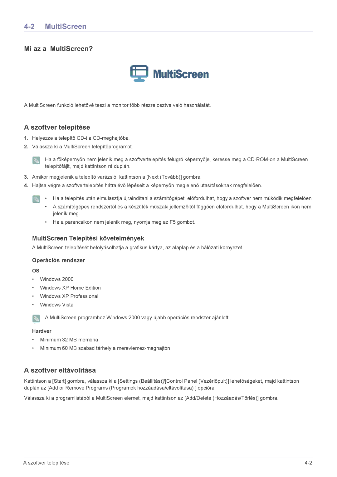 Samsung LS20CFVKF/XE, LS20CFVKF/EN manual Mi az a MultiScreen?, Szoftver telepítése, Szoftver eltávolítása, Hardver 