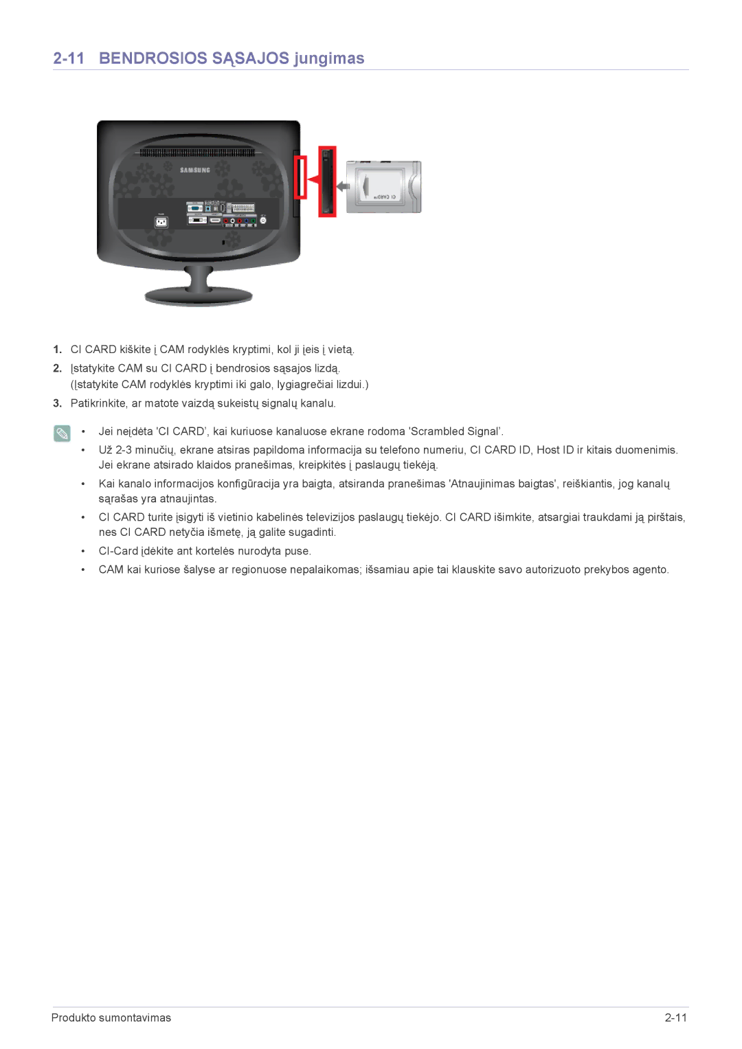 Samsung LS20CFVKF/EN manual Bendrosios Sąsajos jungimas 