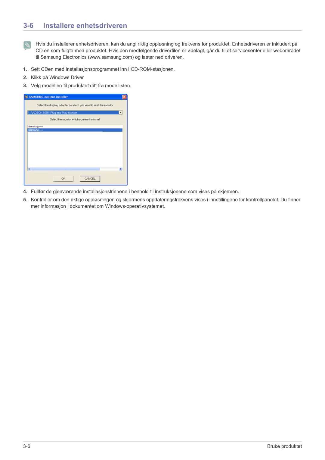 Samsung LS20CFVKF/XE manual Installere enhetsdriveren 