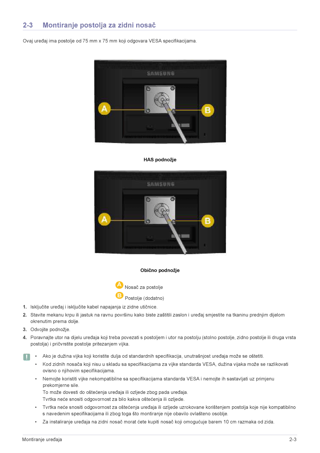 Samsung LS22CLYSB/EN, LS20CLYSB/EN, LS19CLYSBUEN manual Montiranje postolja za zidni nosač, Has podnožje Obično podnožje 