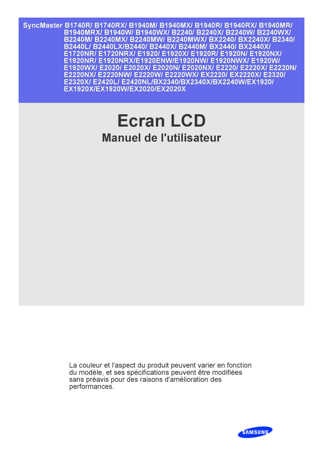 Samsung LS22CBUMBV/EN, LS20CLYSB/EN, LS19CLYSBUEN, LS19CBRMB/EN, LS19CBMAB/EN, LS24CBMMBV/EN, LS19CBRMBV/EN manual Ecran LCD 