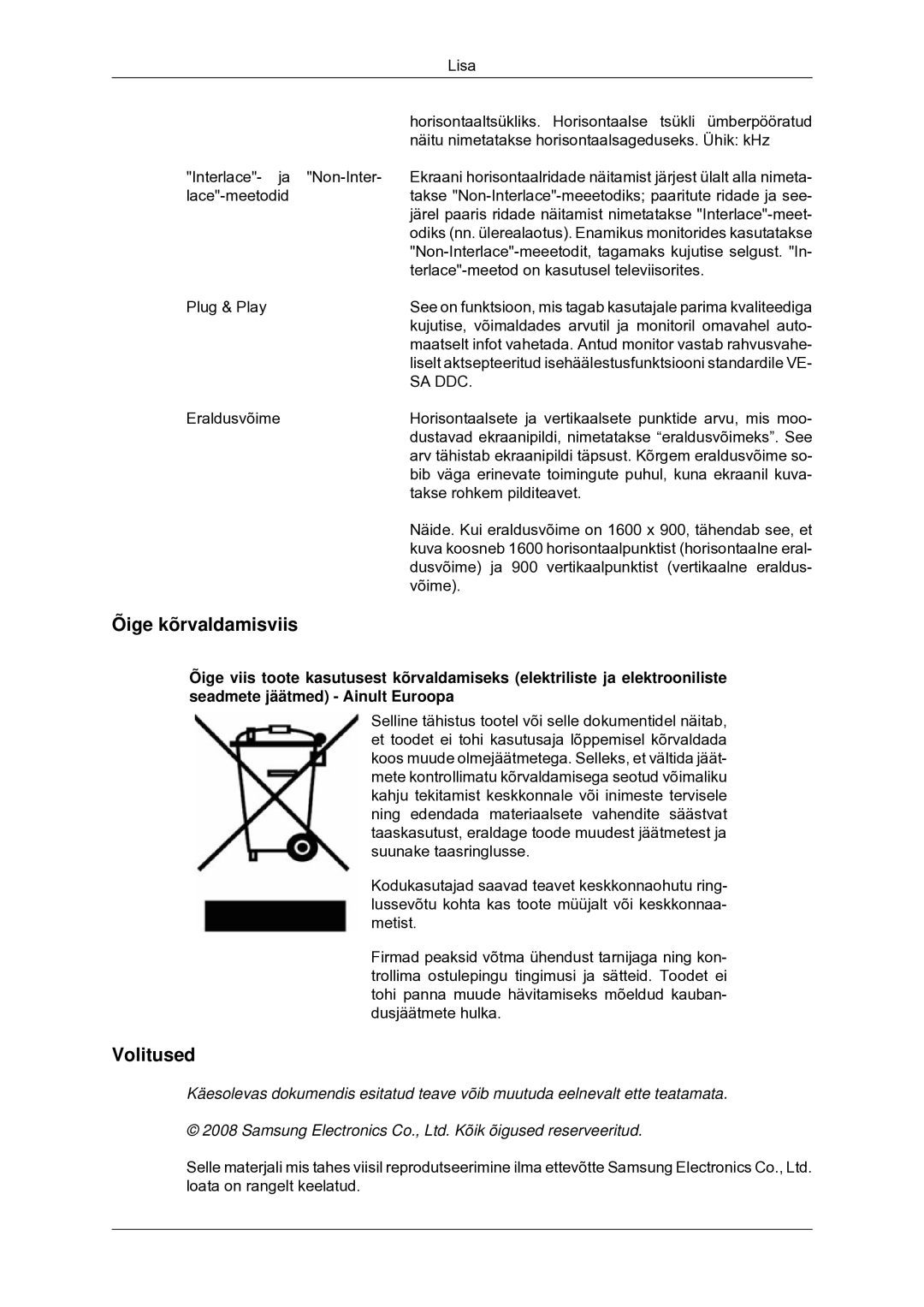 Samsung LS22CMYKF/EN, LS20CMYKF/EN, LS20CMYKFNA/EN manual Õige kõrvaldamisviis, Volitused 