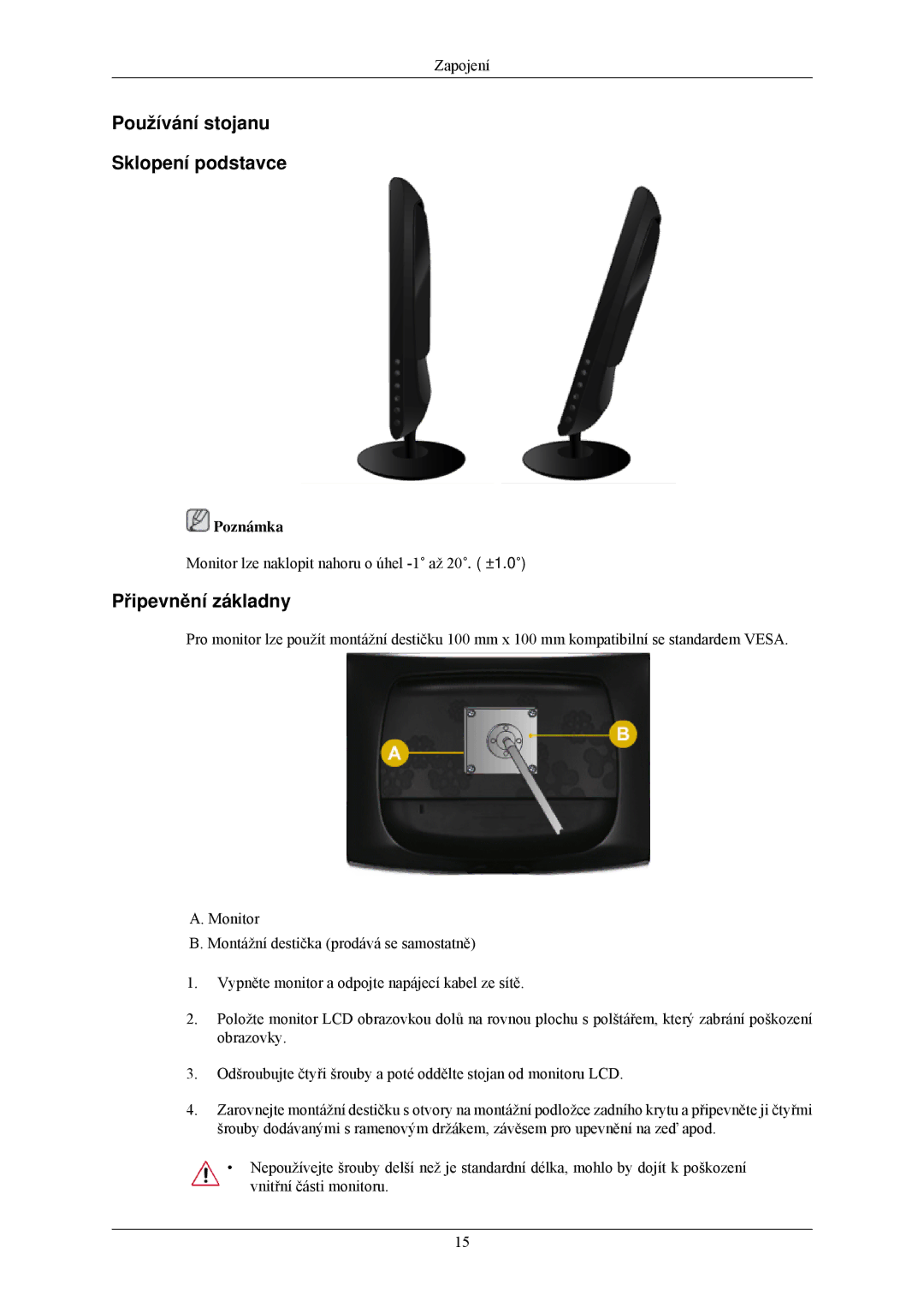 Samsung LS20CMZKFV/EN, LS20CMZKFVA/EN, LS22CMZKFV/ZA manual Používání stojanu Sklopení podstavce, Připevnění základny 