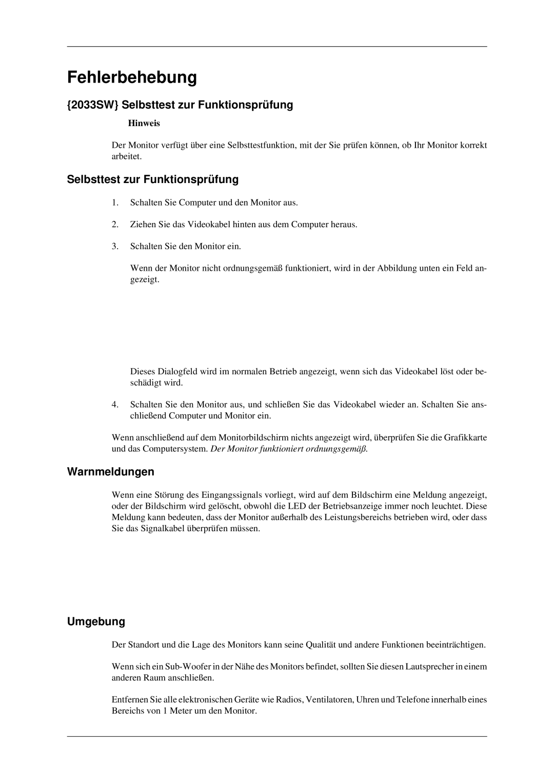 Samsung LS20CMZKFVA/EN, LS20CMZKFV/EN manual 2033SW Selbsttest zur Funktionsprüfung, Warnmeldungen, Umgebung 