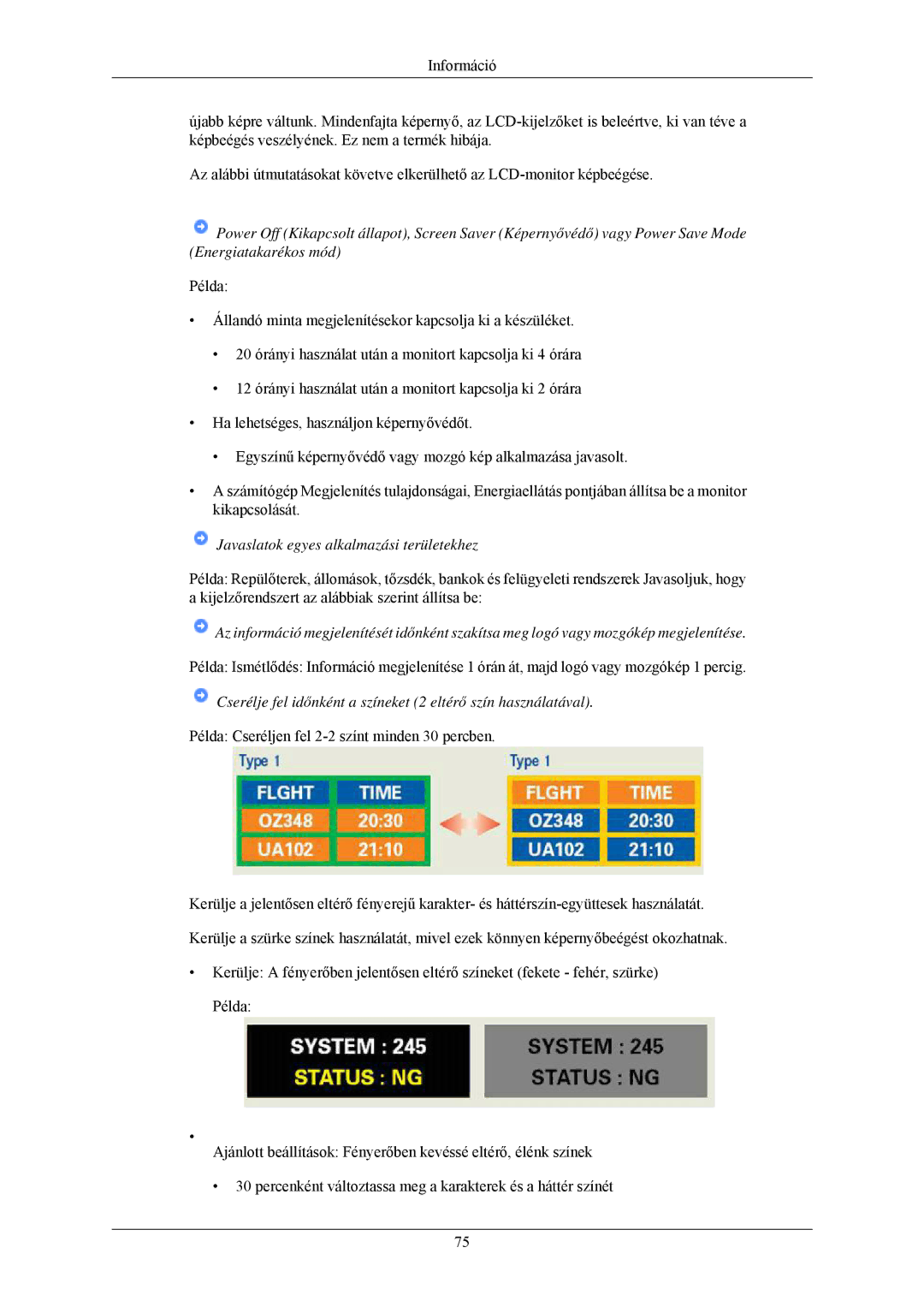 Samsung LS20CMZKFVA/EN, LS20CMZKFV/EN manual Javaslatok egyes alkalmazási területekhez 