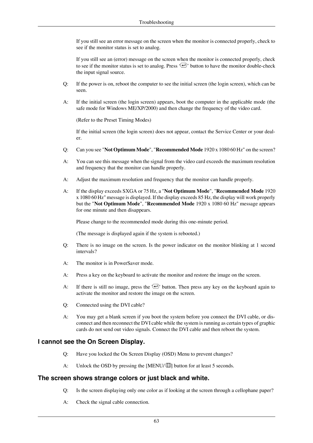 Samsung LS22CMZKFV/ZA, LS20CMZKFV/XJ, LS22CMZKFV/XJ, LS20CMZKFVA/EN, LS20CMZKFV/EN manual Cannot see the On Screen Display 