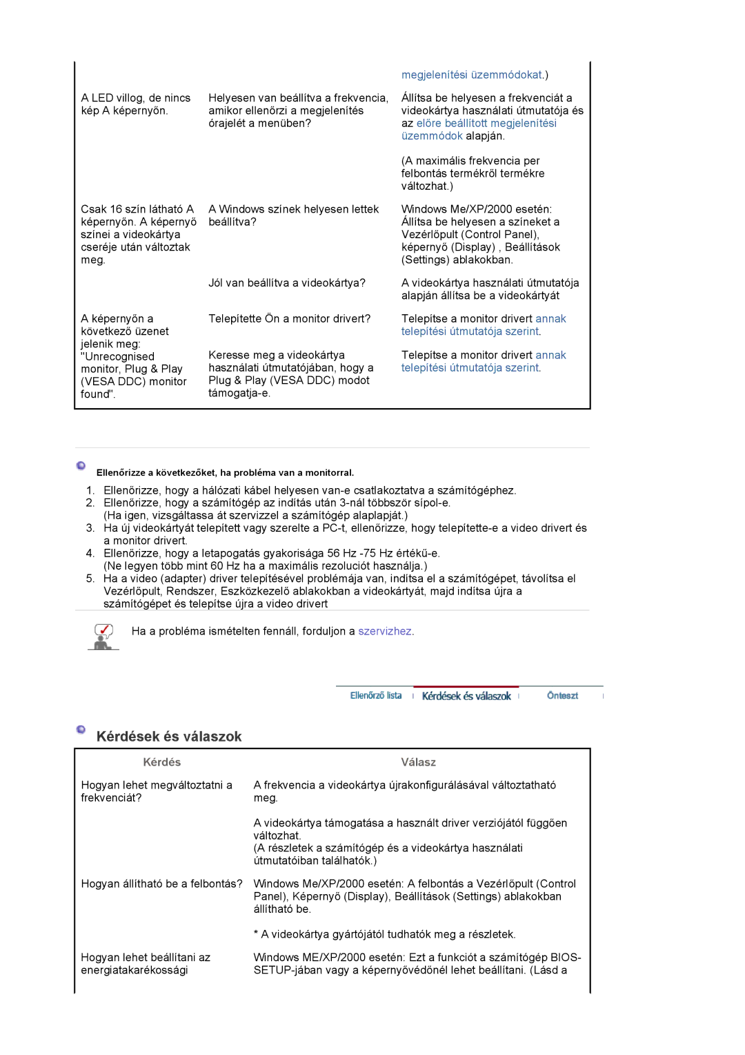 Samsung LS20EDBEB/EDC, LS20EDXEB/EDC manual Kérdések és válaszok, Válasz 