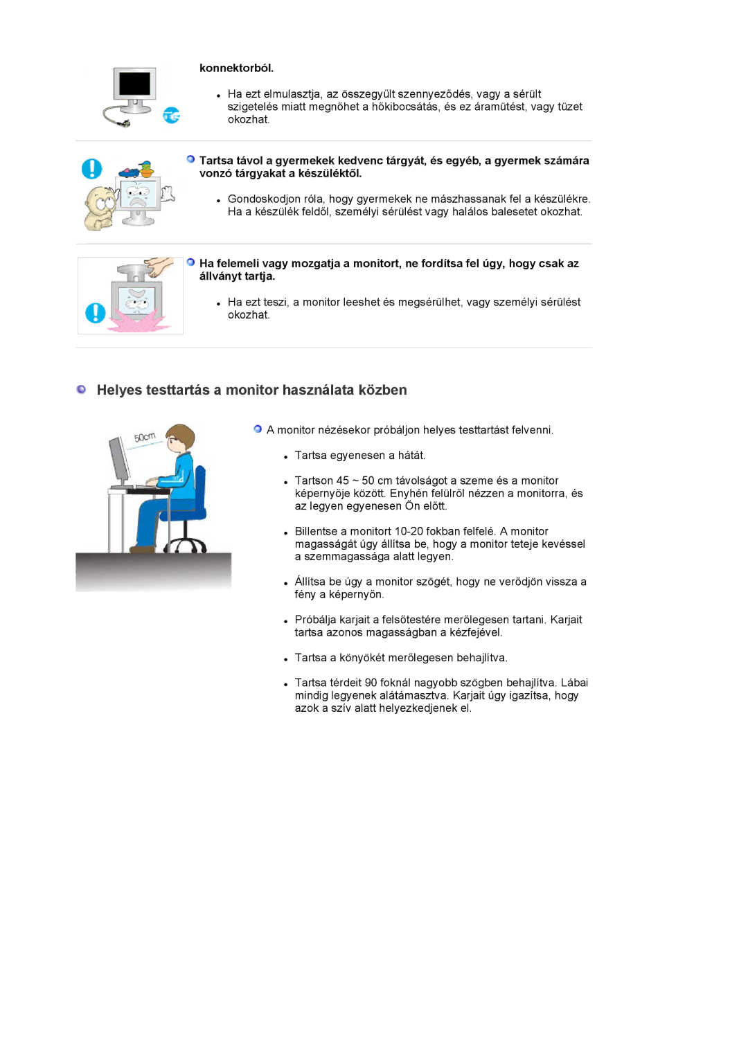 Samsung LS20EDXEB/EDC, LS20EDBEB/EDC manual Helyes testtartás a monitor használata közben, Konnektorból 