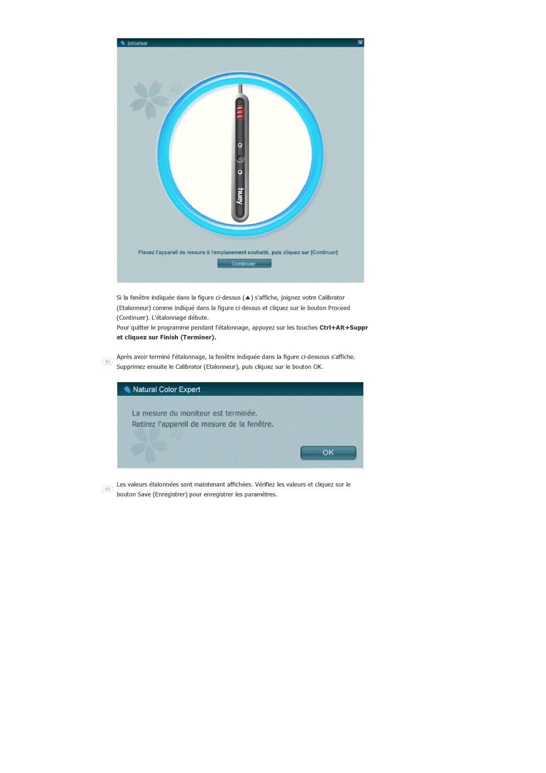 Samsung LS20EDXEB/EDC manual Et cliquez sur Finish Terminer 