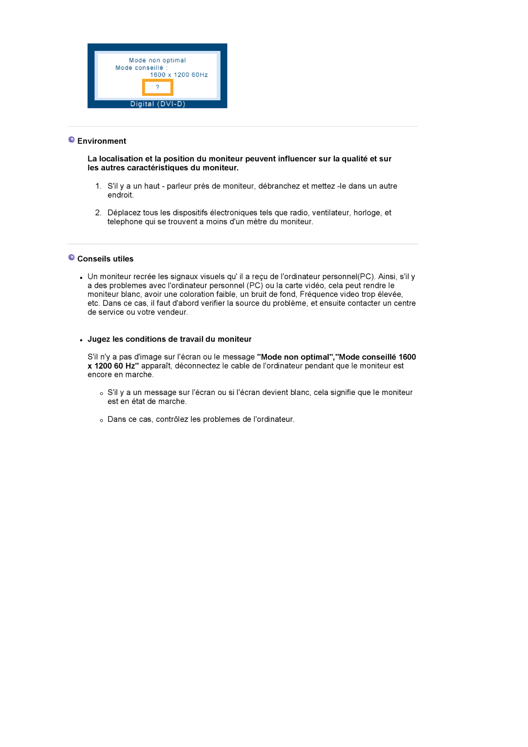 Samsung LS20EDXEB/EDC manual Conseils utiles, Jugez les conditions de travail du moniteur 