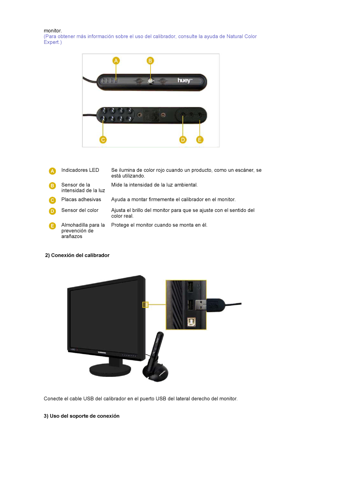 Samsung LS20EDXEB/EDC manual Conexión del calibrador, Uso del soporte de conexión 