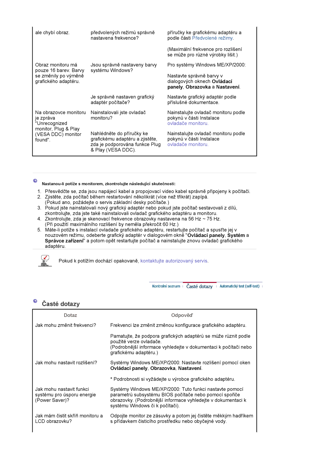 Samsung LS20EDXEB/EDC manual Časté dotazy, Dotaz, Odpověď 