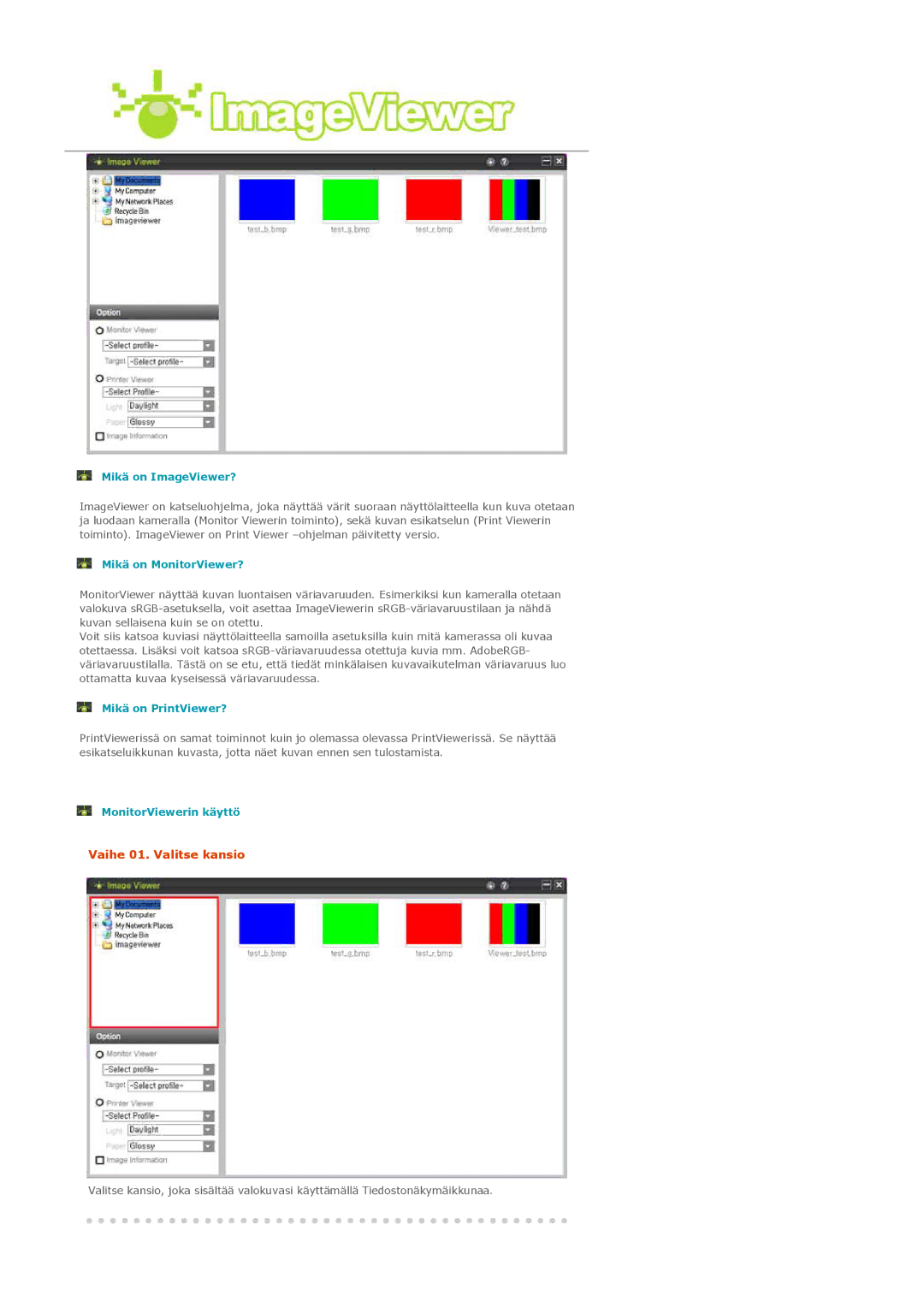 Samsung LS20EDXEB/EDC manual Vaihe 01. Valitse kansio 