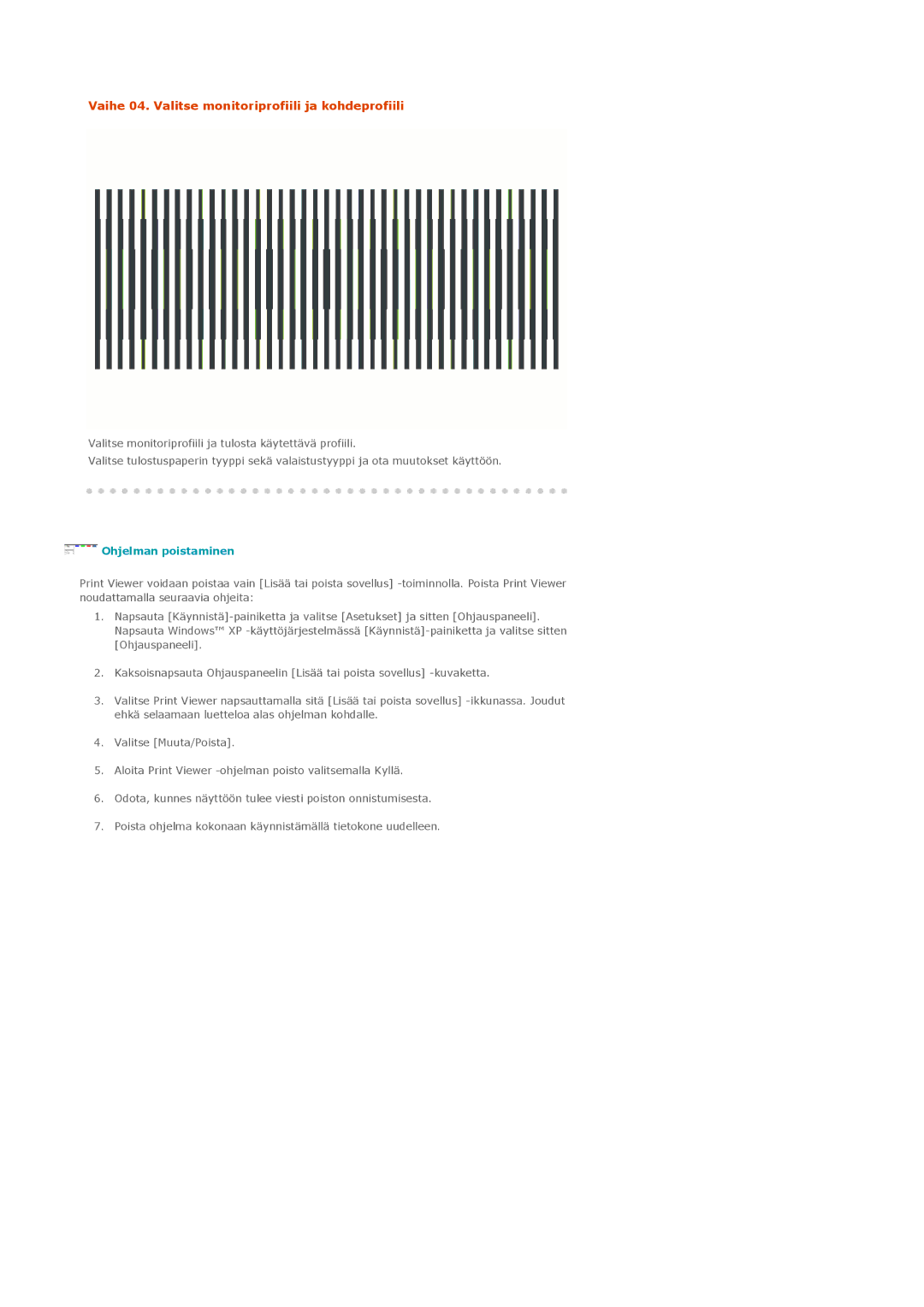 Samsung LS20EDXEB/EDC manual Ohjelman poistaminen 