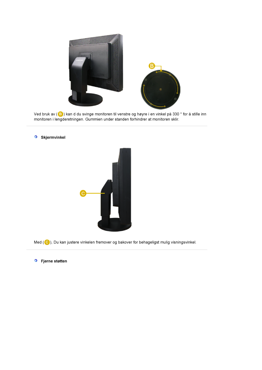 Samsung LS20EDXEB/EDC manual Skjermvinkel, Fjerne støtten 