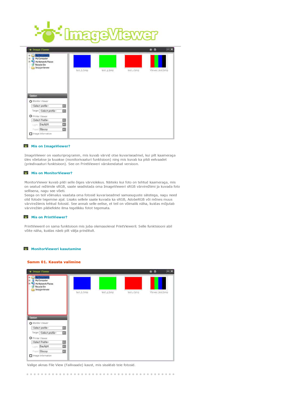 Samsung LS20EDXEB/EDC manual Samm 01. Kausta valimine 