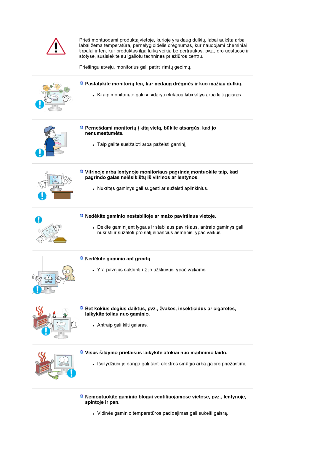 Samsung LS20EDXEB/EDC manual Nedėkite gaminio nestabilioje ar mažo paviršiaus vietoje, Nedėkite gaminio ant grindų 