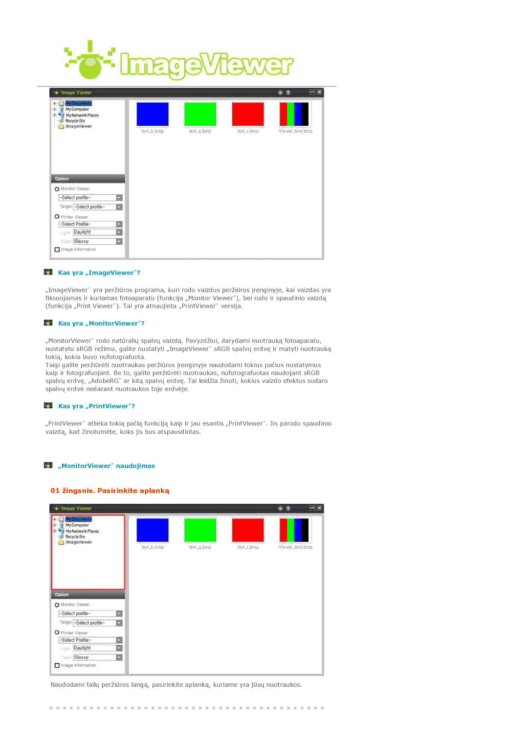 Samsung LS20EDXEB/EDC manual 01 žingsnis. Pasirinkite aplanką 