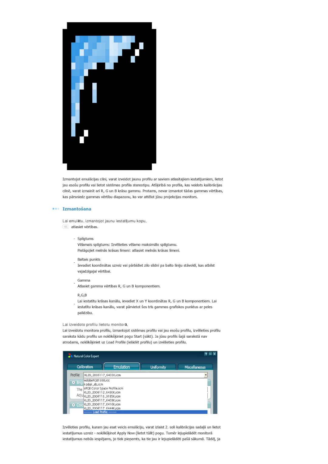 Samsung LS20EDXEB/EDC manual Lai emulētu, izmantojot jaunu iestatījumu kopu 