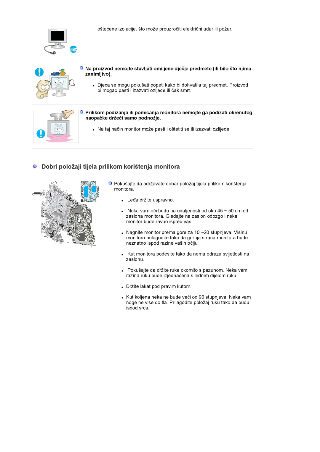 Samsung LS20EDXEB/EDC manual Dobri položaji tijela prilikom korištenja monitora 