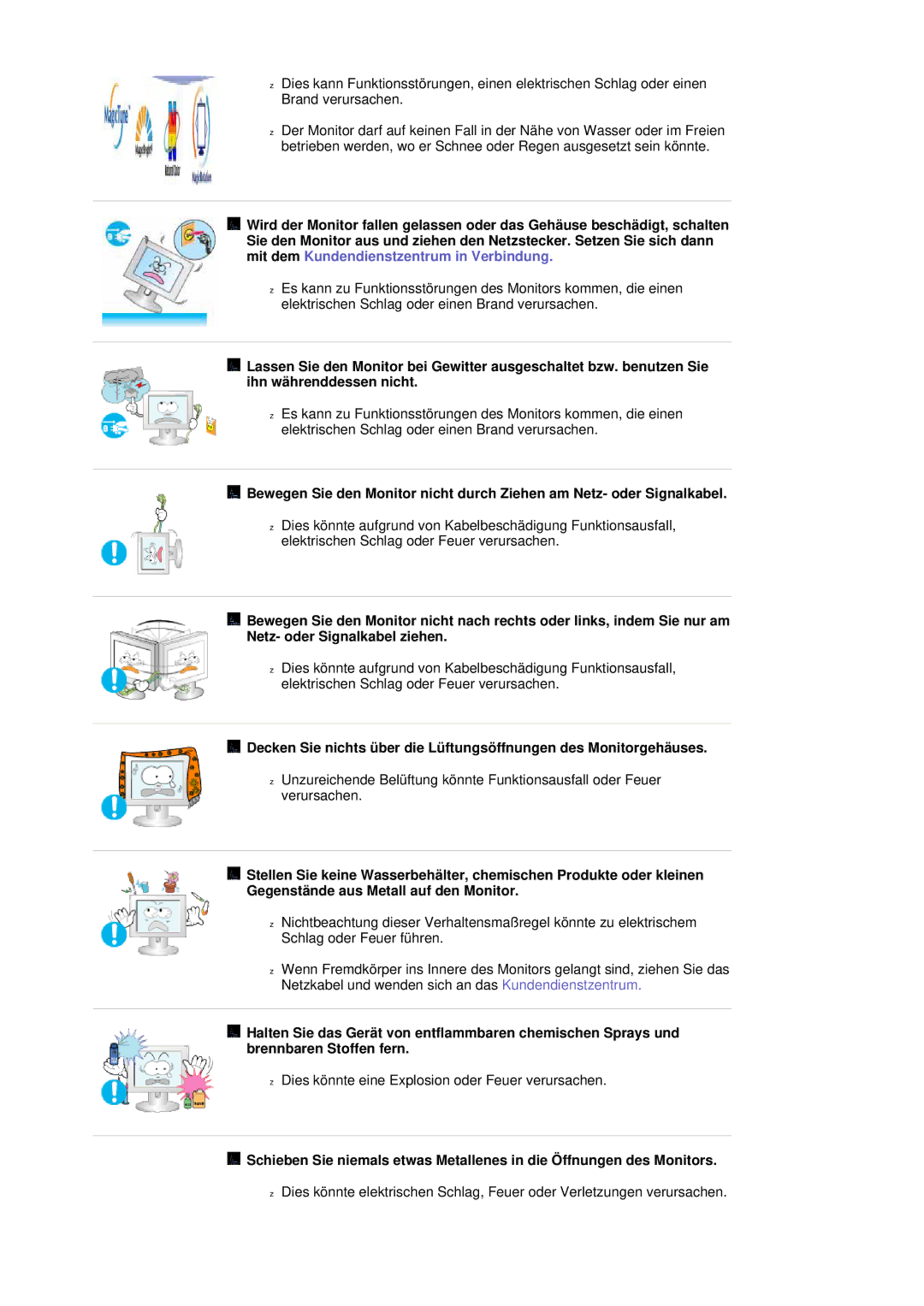 Samsung LS20HABESQ/EDC, LS20HABBSQ/EDC manual Dies könnte eine Explosion oder Feuer verursachen 