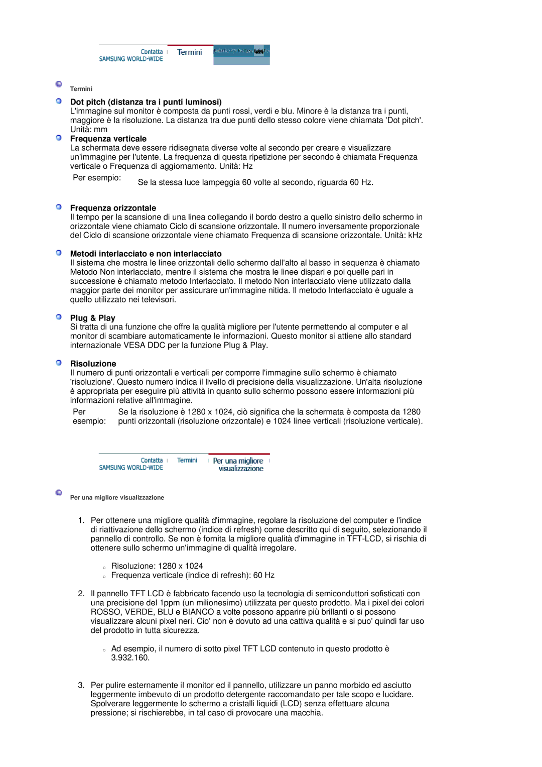 Samsung LS20HABBSQ/EDC Dot pitch distanza tra i punti luminosi, Frequenza verticale, Frequenza orizzontale, Plug & Play 