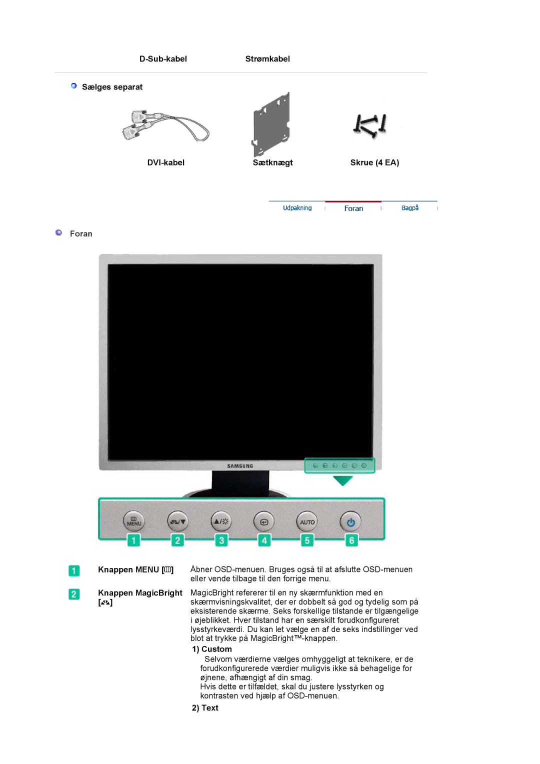 Samsung LS20HABESQ/EDC, LS20HABBSQ/EDC manual Foran, Knappen Menu Knappen MagicBright, Custom, Text 