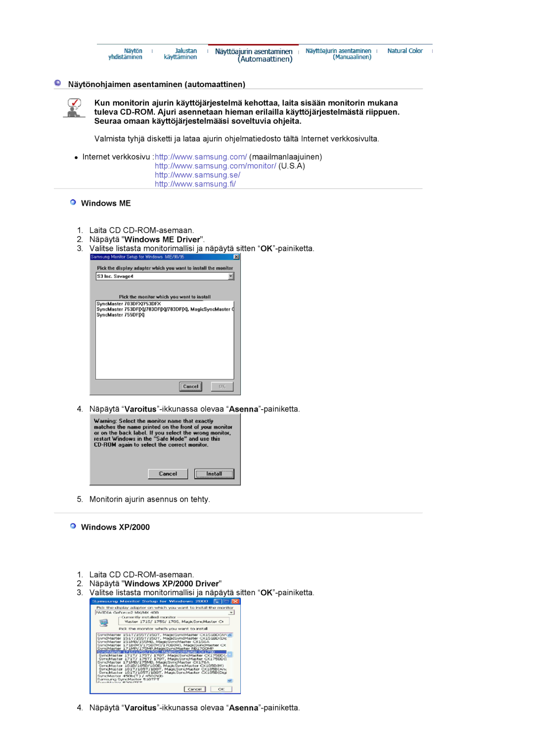 Samsung LS20HABBSQ/EDC, LS20HABESQ/EDC manual Näpäytä Windows ME Driver, Näpäytä Windows XP/2000 Driver 