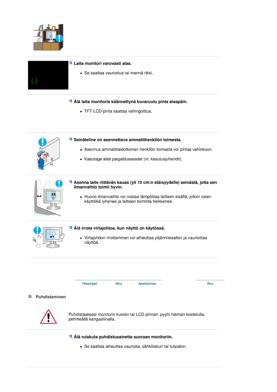 Samsung LS20HABESQ/EDC manual Laita monitori varovasti alas, Älä laita monitoria käännettynä kuvaruutu pinta alaspäin 